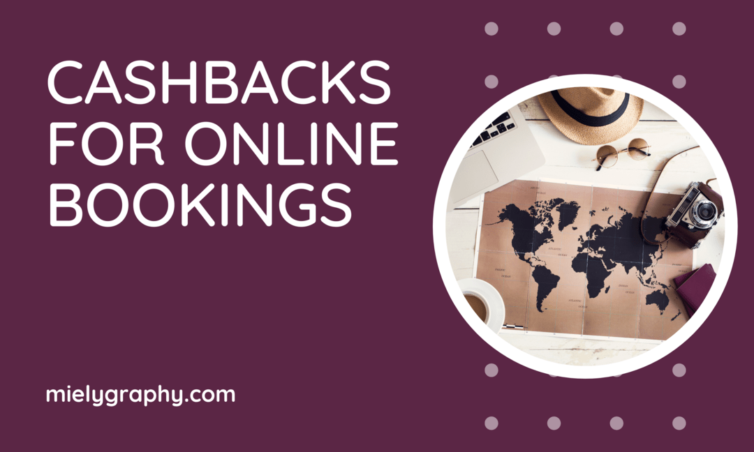 Cashbacks for Online Bookings