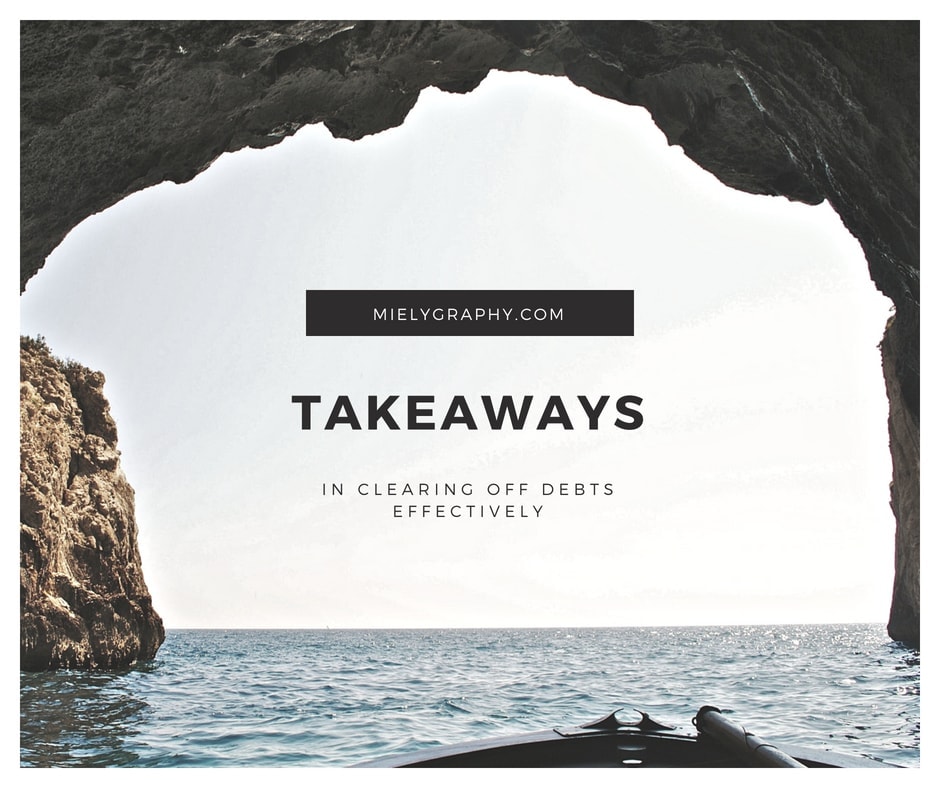 Takeaways in clearing off debts effectively