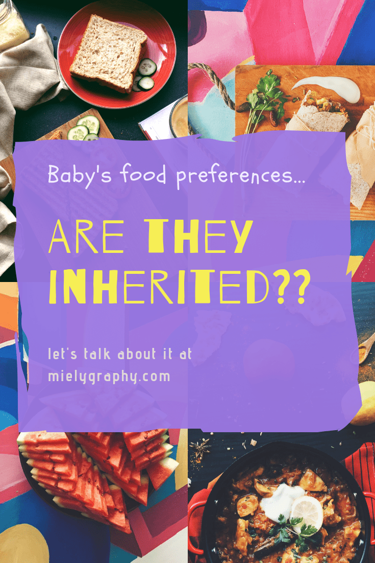Are baby's food preferences being inherited