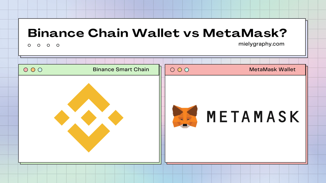 just comparison and what are these Binance Chain Walet and MetaMask Wallet